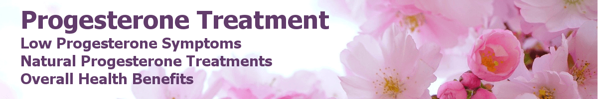 Progesterone Treatment